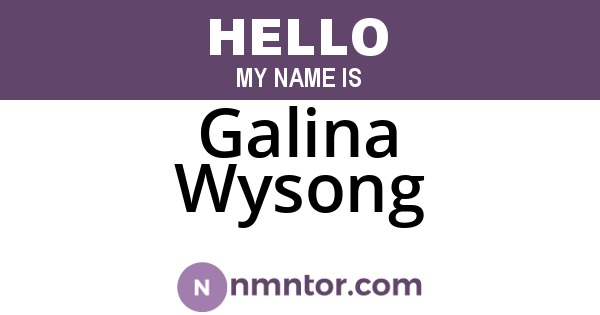 Galina Wysong