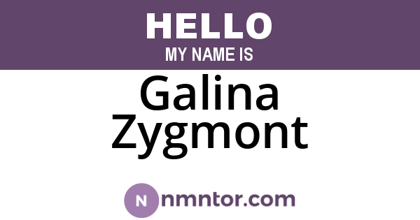 Galina Zygmont