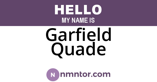 Garfield Quade