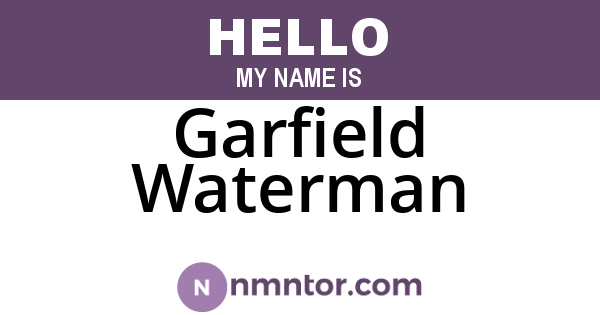 Garfield Waterman