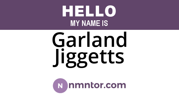 Garland Jiggetts