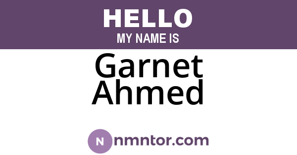 Garnet Ahmed