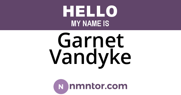 Garnet Vandyke