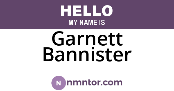 Garnett Bannister