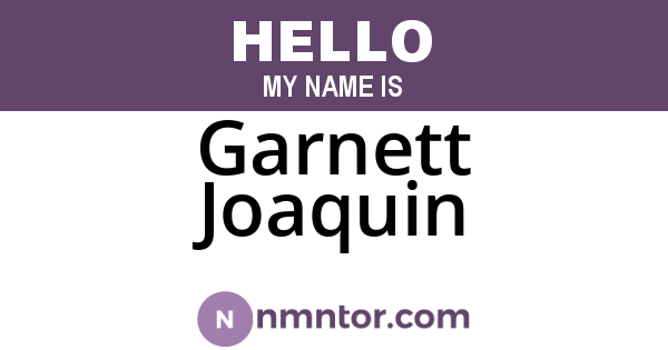 Garnett Joaquin