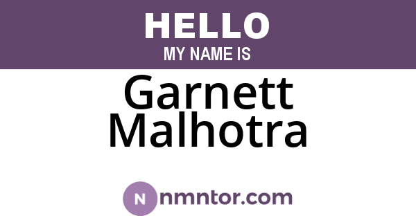Garnett Malhotra
