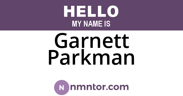 Garnett Parkman