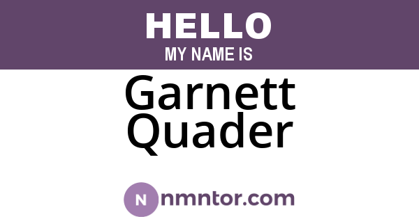 Garnett Quader
