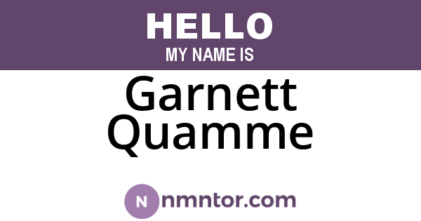 Garnett Quamme