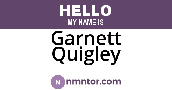 Garnett Quigley