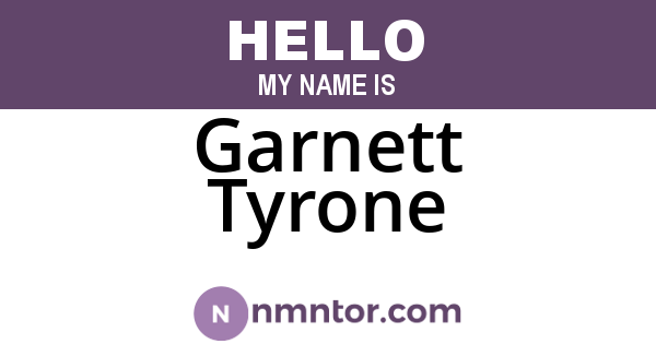 Garnett Tyrone
