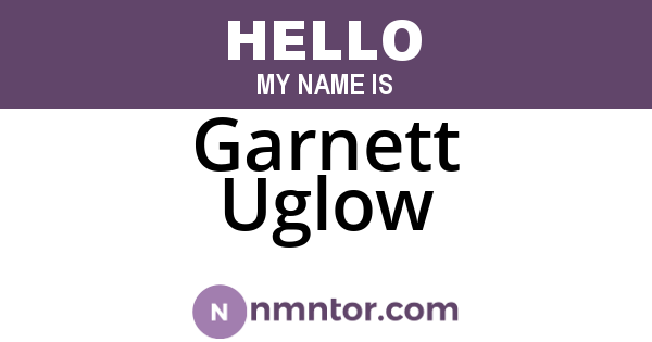 Garnett Uglow