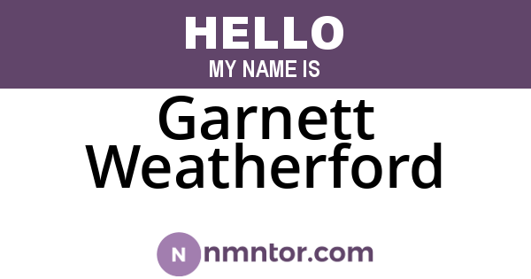 Garnett Weatherford