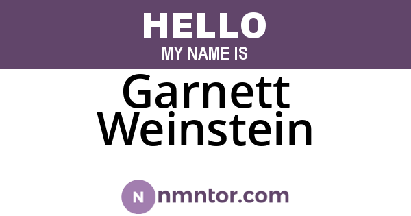 Garnett Weinstein