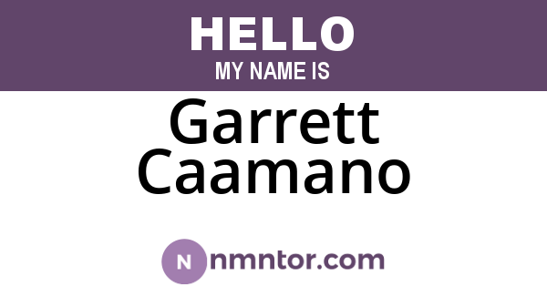Garrett Caamano