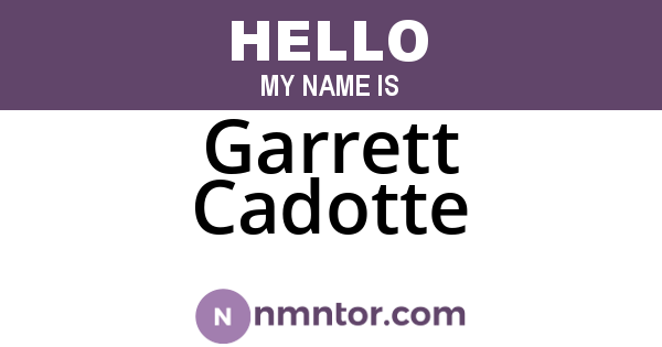 Garrett Cadotte