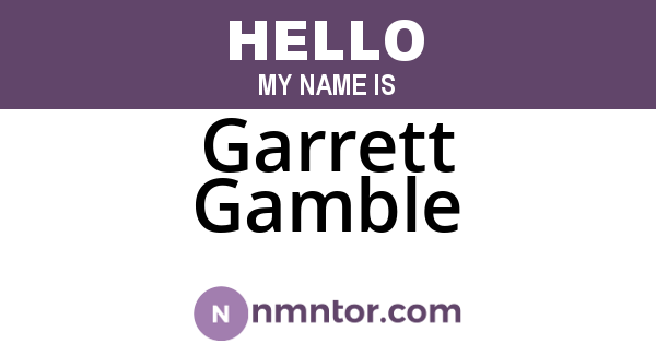 Garrett Gamble