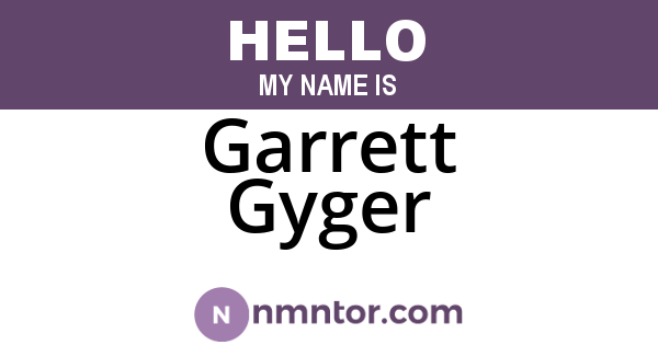 Garrett Gyger