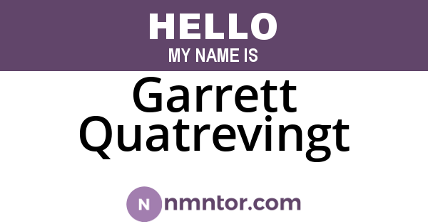 Garrett Quatrevingt