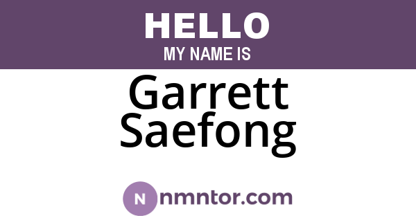 Garrett Saefong