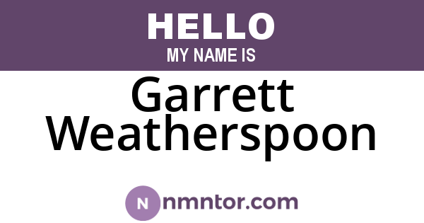 Garrett Weatherspoon
