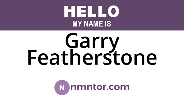 Garry Featherstone