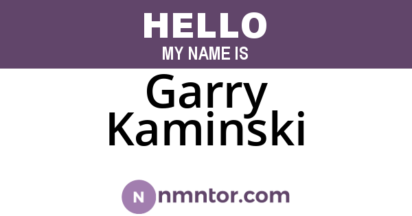Garry Kaminski