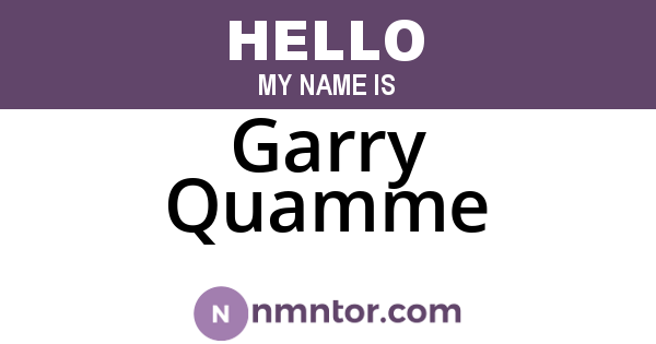 Garry Quamme