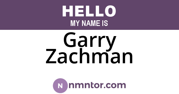 Garry Zachman