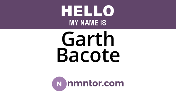 Garth Bacote