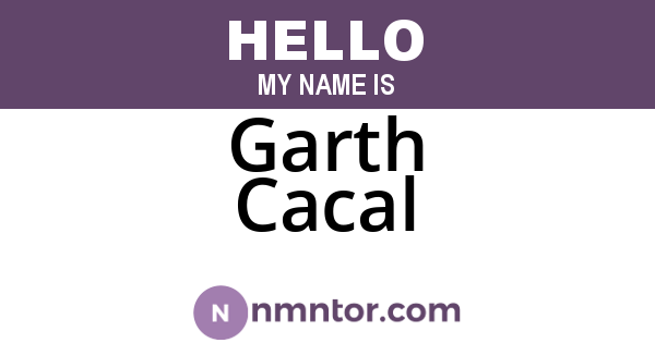 Garth Cacal