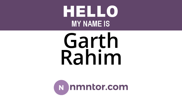 Garth Rahim