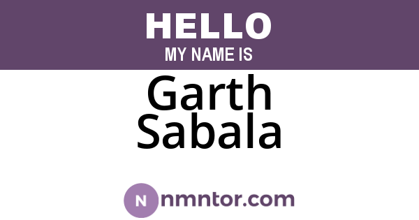 Garth Sabala