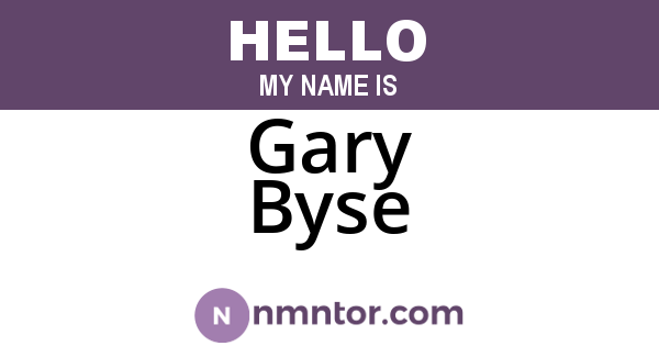 Gary Byse