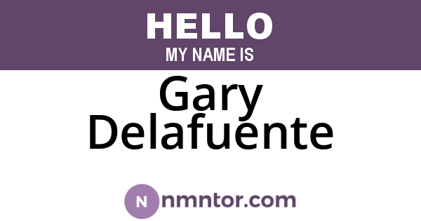 Gary Delafuente