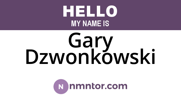 Gary Dzwonkowski