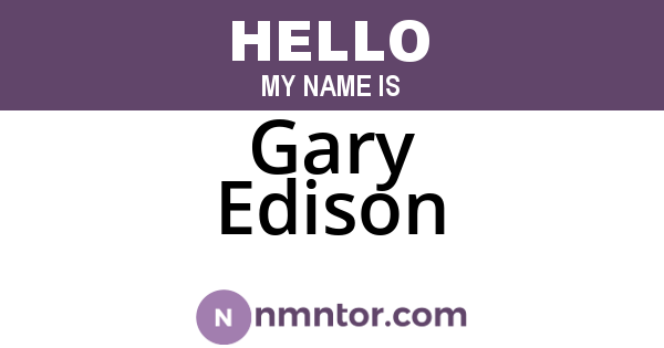 Gary Edison
