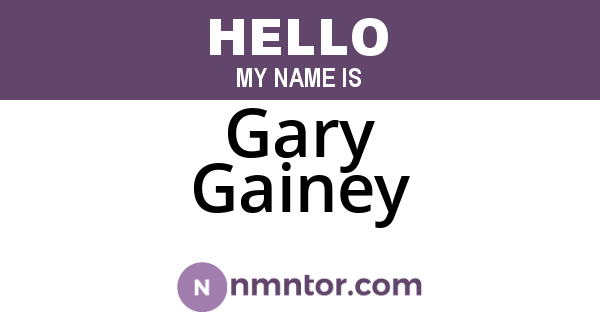 Gary Gainey