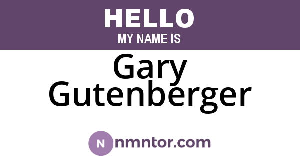 Gary Gutenberger