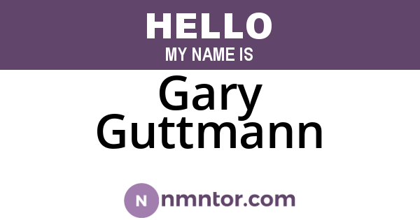 Gary Guttmann