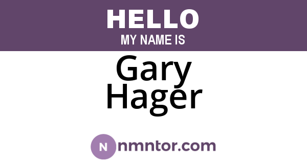 Gary Hager