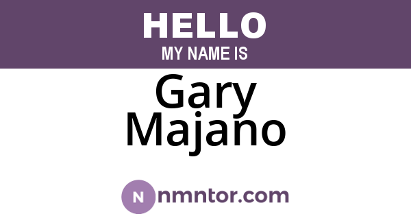 Gary Majano