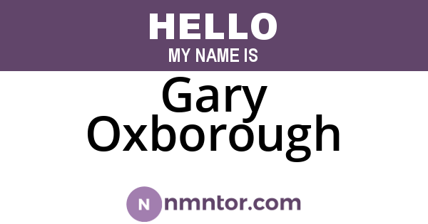Gary Oxborough