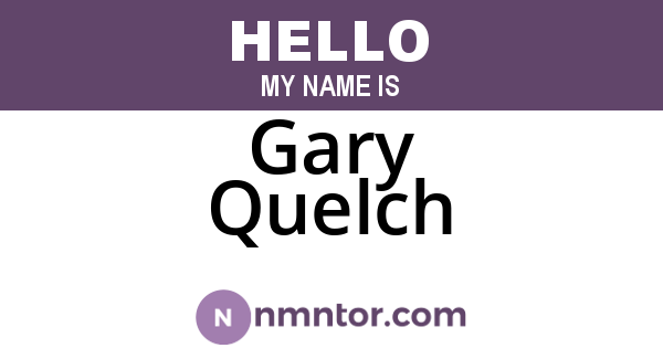 Gary Quelch