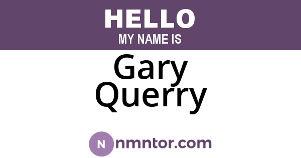 Gary Querry