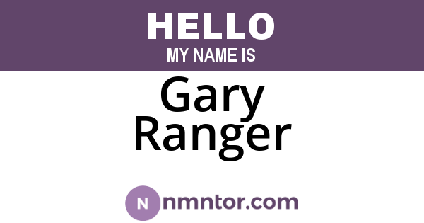 Gary Ranger