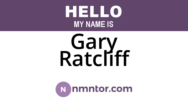 Gary Ratcliff