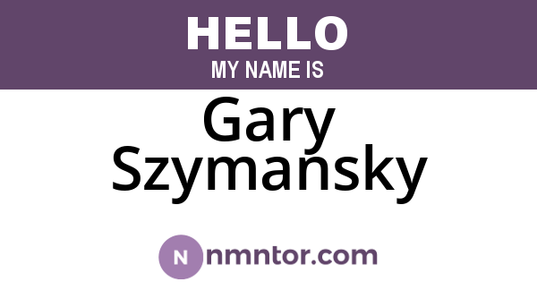Gary Szymansky