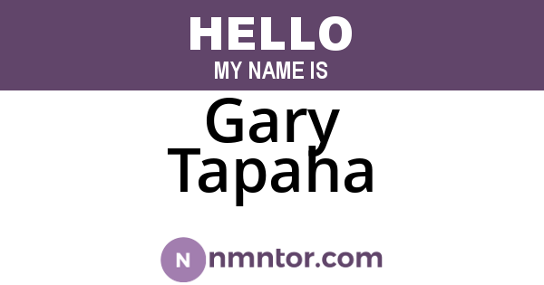 Gary Tapaha
