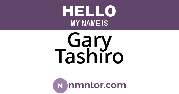 Gary Tashiro